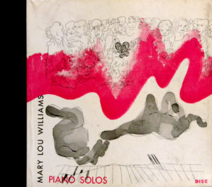 Mary Lou Williams Solos, c. 1946. Cover design by David Stone Martin for Disc Records.